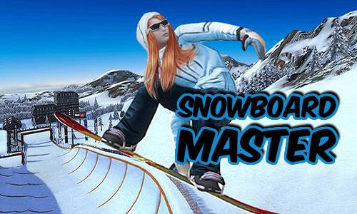 download Snowboard master 3D apk